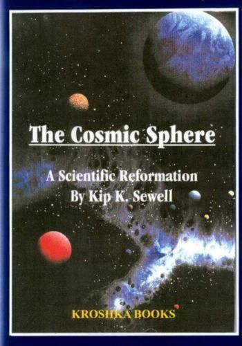 Cover Image of 'The Cosmic Sphere' by Kip Sewell